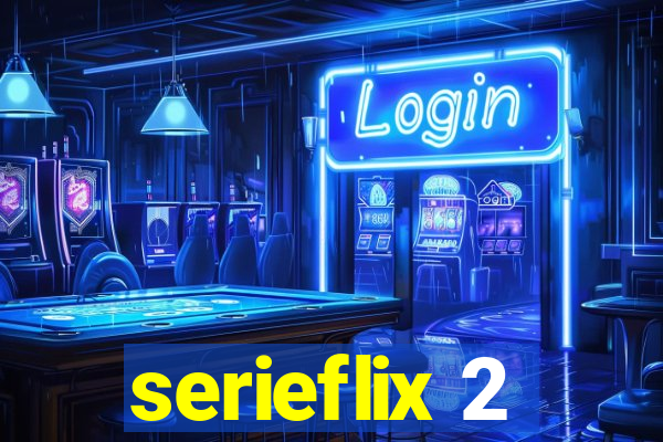 serieflix 2
