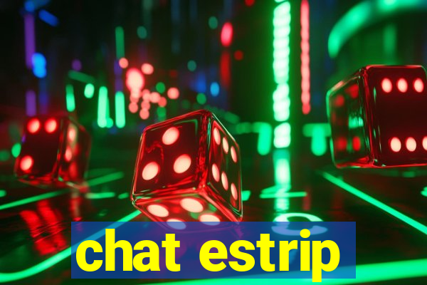 chat estrip