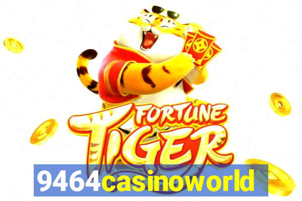 9464casinoworld