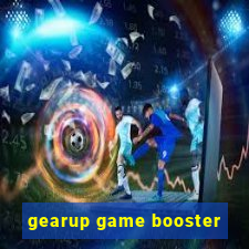 gearup game booster