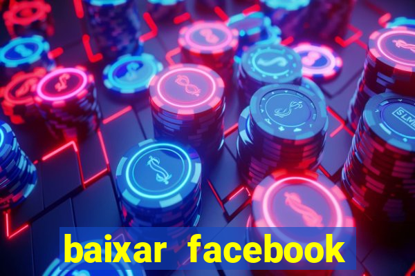baixar facebook lite baixaki