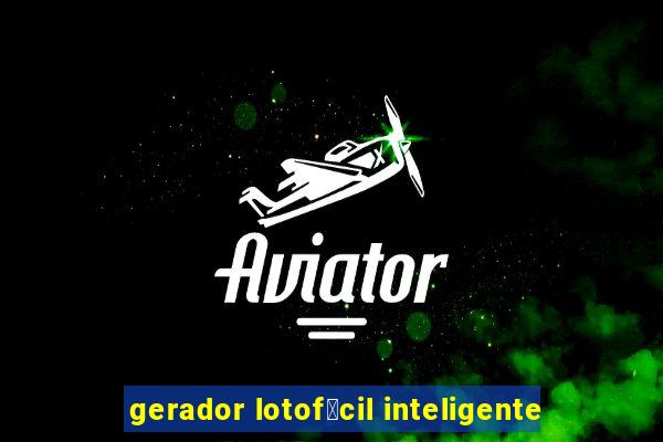 gerador lotof谩cil inteligente