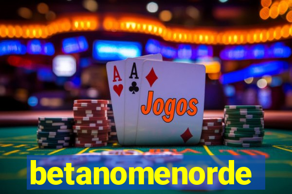 betanomenorde