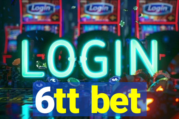 6tt bet