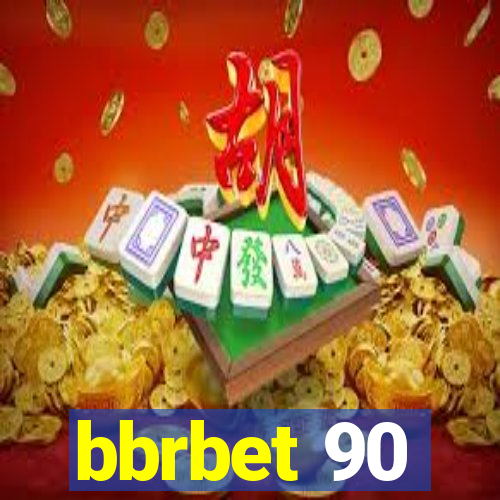 bbrbet 90