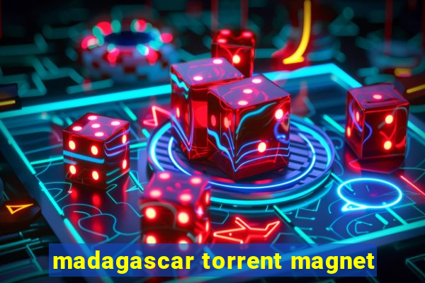 madagascar torrent magnet