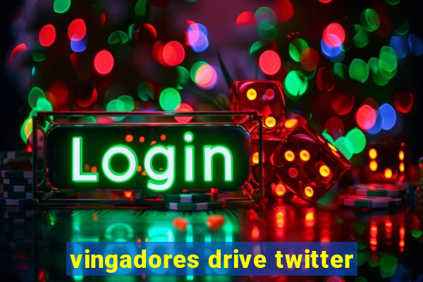 vingadores drive twitter