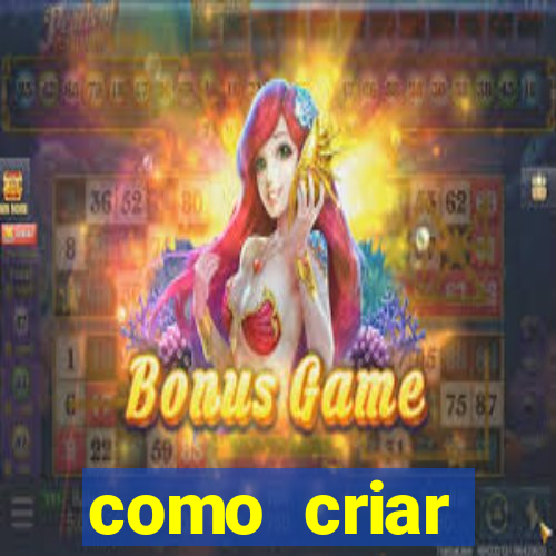como criar plataforma do tigre
