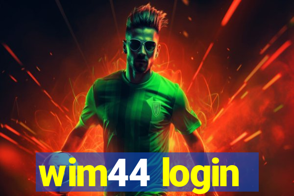 wim44 login