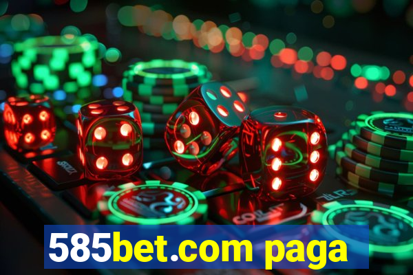 585bet.com paga