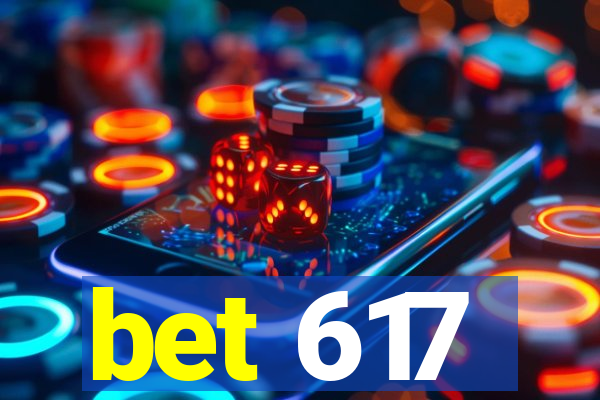 bet 617