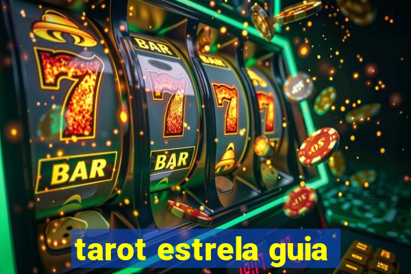tarot estrela guia