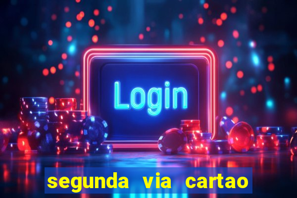 segunda via cartao benfica barueri