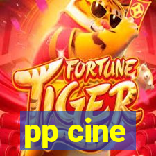 pp cine