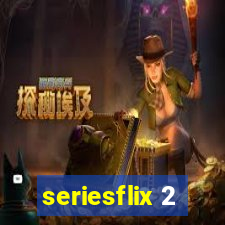 seriesflix 2