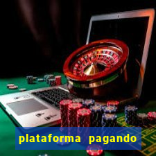 plataforma pagando muito fortune tiger
