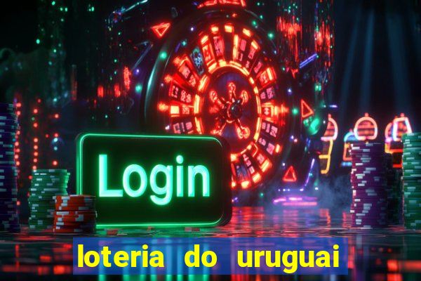 loteria do uruguai 21 horas