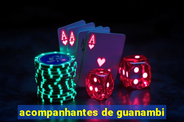 acompanhantes de guanambi