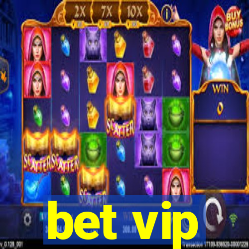 bet vip