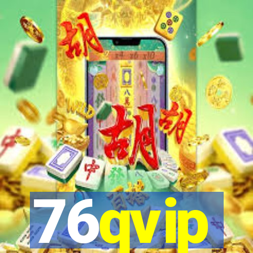 76qvip