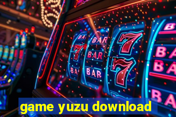 game yuzu download