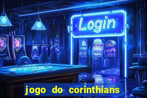 jogo do corinthians multi canais