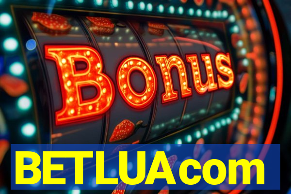 BETLUAcom