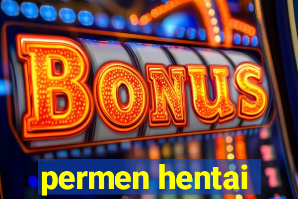 permen hentai