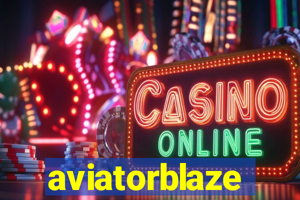 aviatorblaze