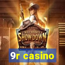 9r casino