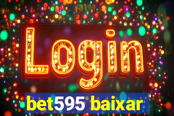 bet595 baixar