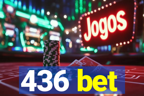 436 bet