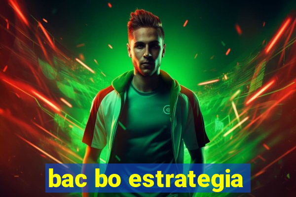 bac bo estrategia
