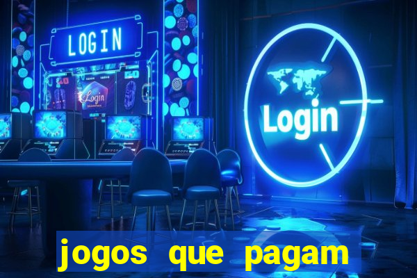 jogos que pagam dinheiro de verdade no pix