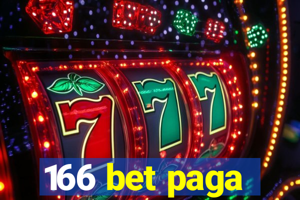 166 bet paga
