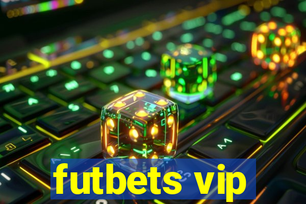 futbets vip