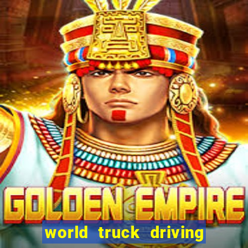 world truck driving simulator dinheiro infinito tudo desbloqueado 2024
