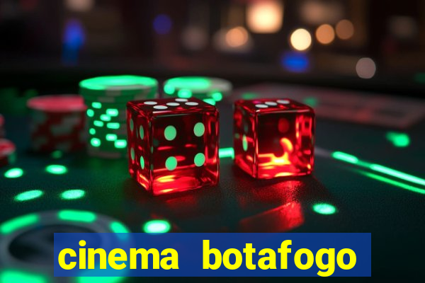 cinema botafogo praia shopping