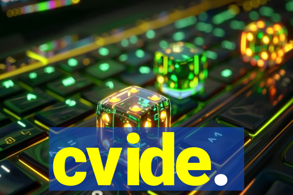cvide.