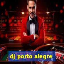 dj porto alegre