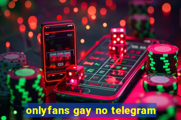 onlyfans gay no telegram