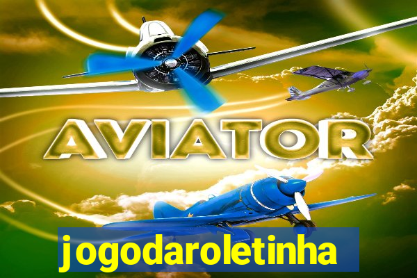 jogodaroletinha