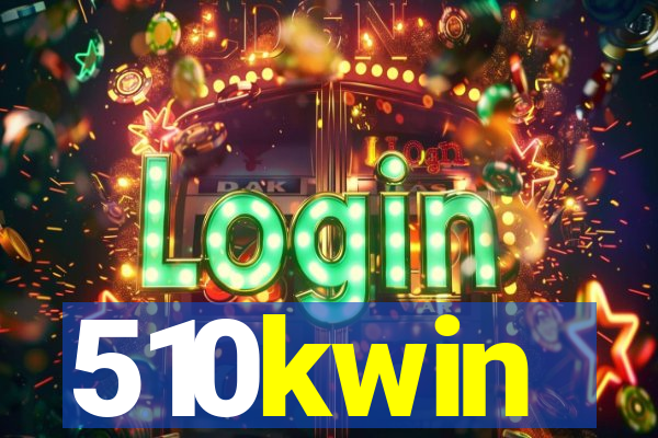 510kwin
