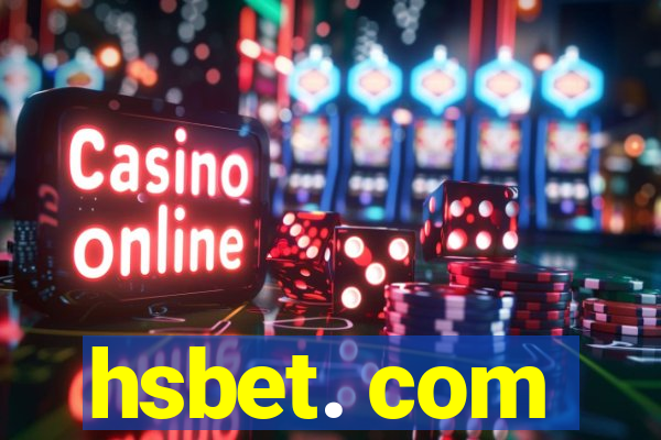 hsbet. com