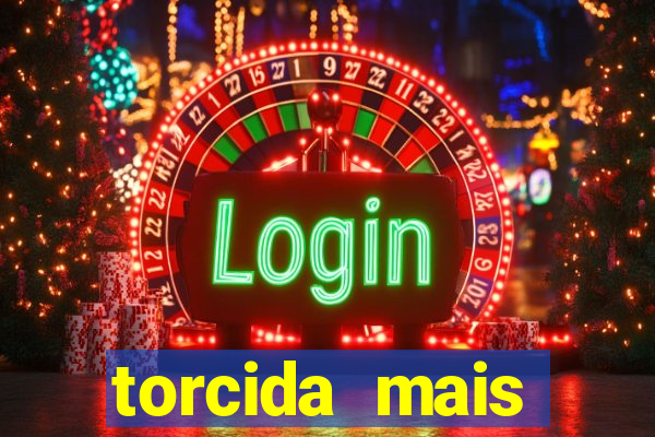 torcida mais perigosa do brasil