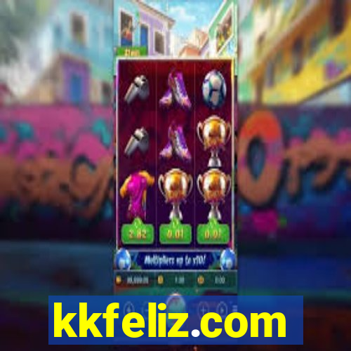 kkfeliz.com