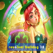 revólver bulldog 38