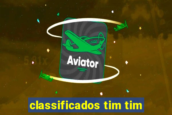 classificados tim tim