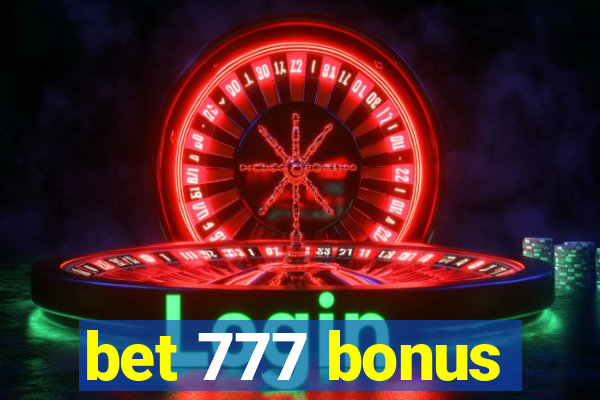 bet 777 bonus