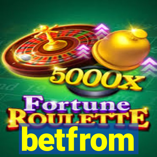 betfrom